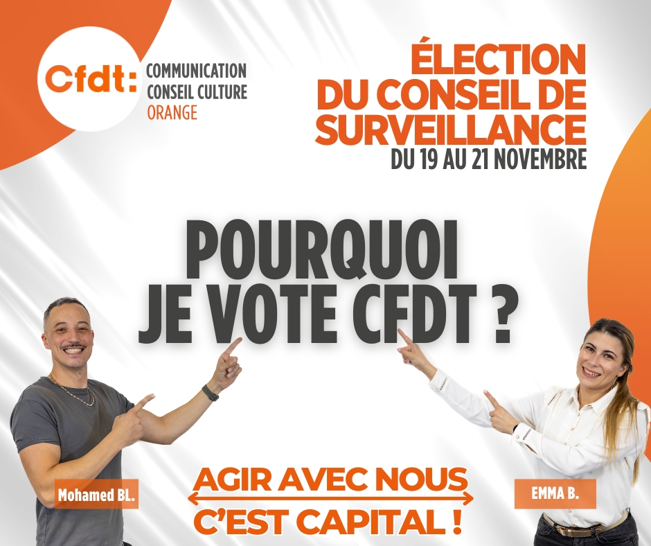 Élection Conseil de surveillance FCPE Orange Actions : pourquoi je vote CFDT ?