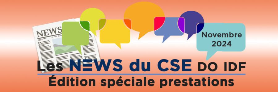 Prestations du CSE, où en sommes-nous ?