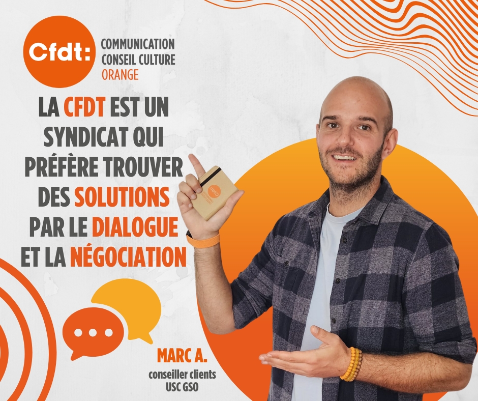 La CFDT Orange en 10 points
2️⃣ La CFDT est un syndicat qui préfère trouver des solutions par le dialogue et la négociation.