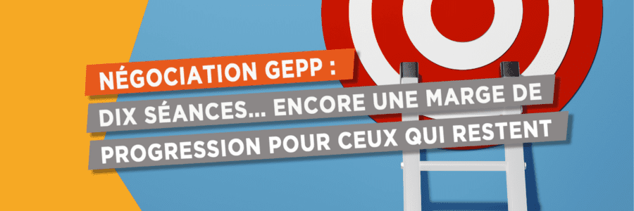 GEPP #10 séance de négociation